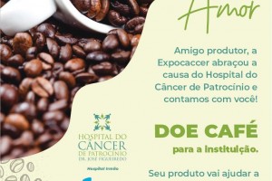 Expocaccer participa de campanha para doação de cafés em prol do Hospital do Câncer de Patrocínio